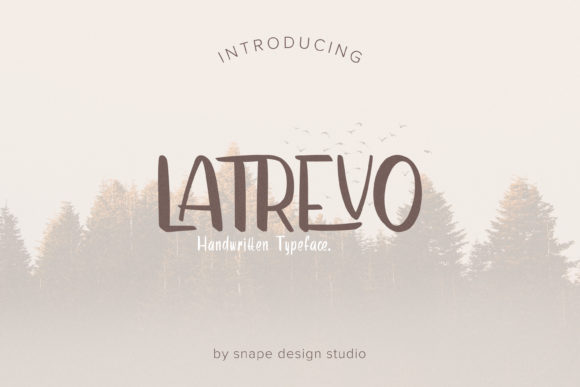Unlocking Brand Personality: A Comprehensive Guide to the Latrevo Brushed Handwritten Font