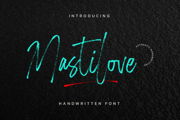 Unlocking the Potential of Mastilove: A Guide to Using This Charming Handwritten Font