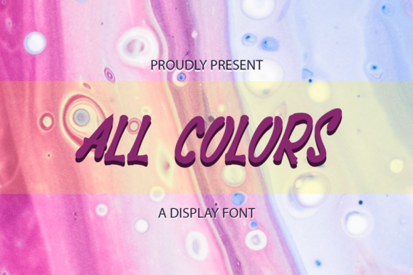Why All Colors Is the Brushed Display Font Your Next Design Needs